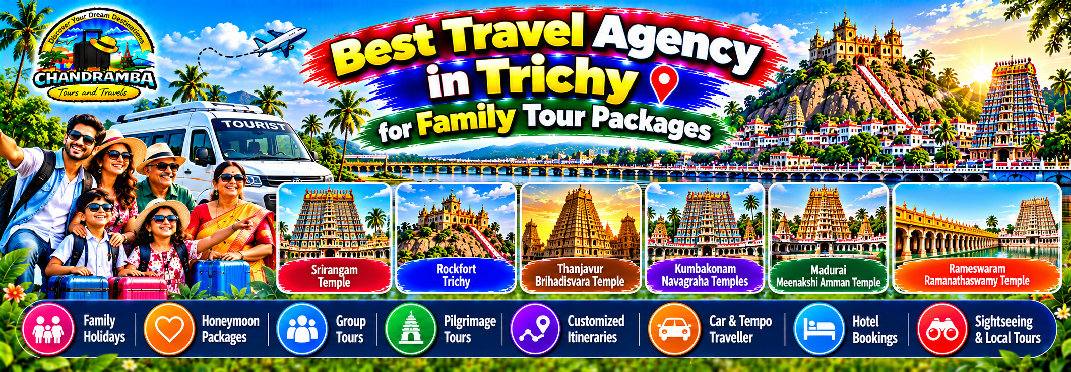 Best Travel Agency in Trichy for Family Tour Packages