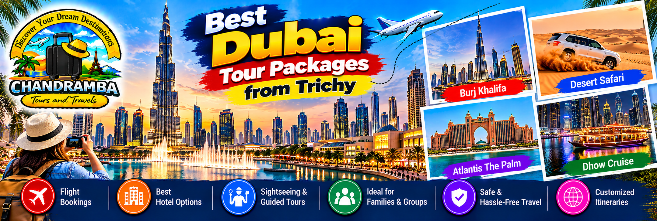 Best Dubai Tour Packages from Trichy – Complete Travel Guide