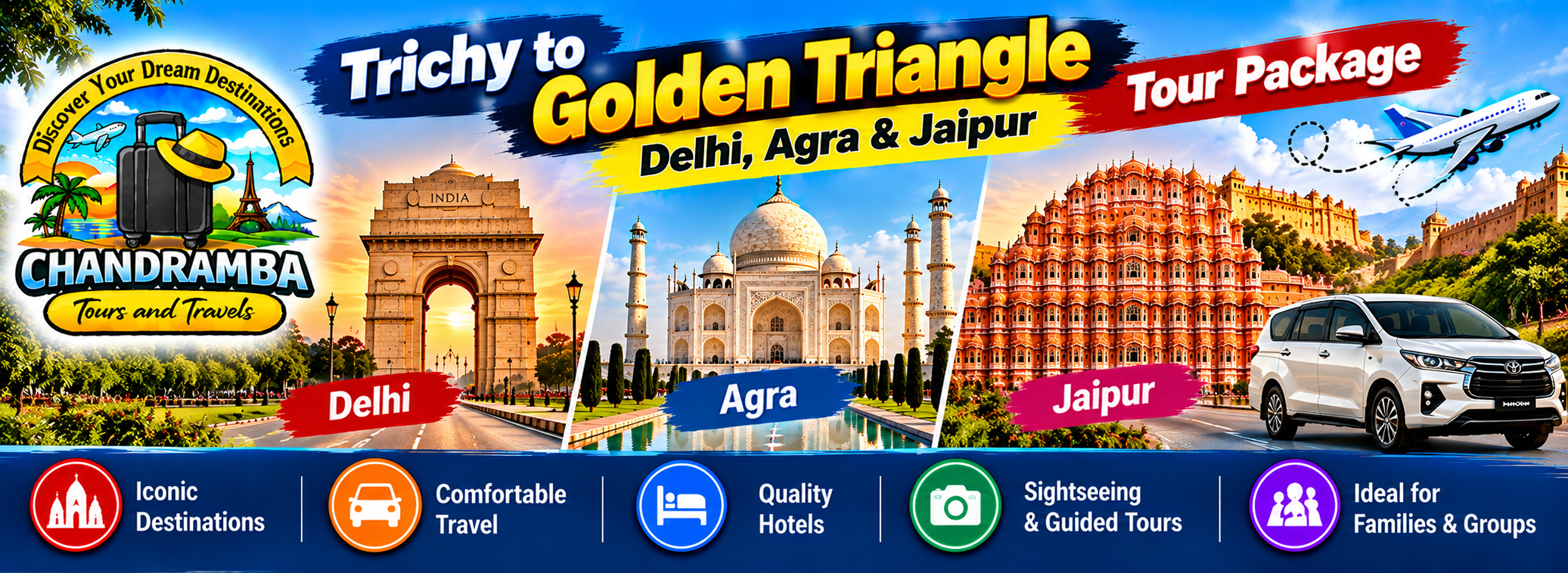 Trichy to Golden Triangle Tour Package – Delhi, Agra & Jaipur