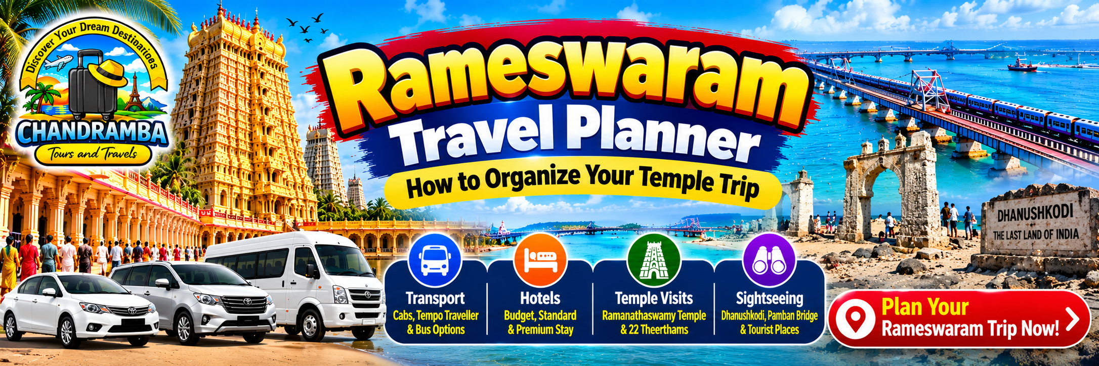 Rameswaram Travel Planner: How to Organize Your Temple Trip