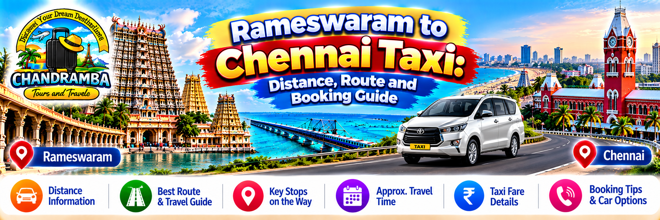 Rameswaram to Chennai Taxi: Distance, Route and Booking Guide
