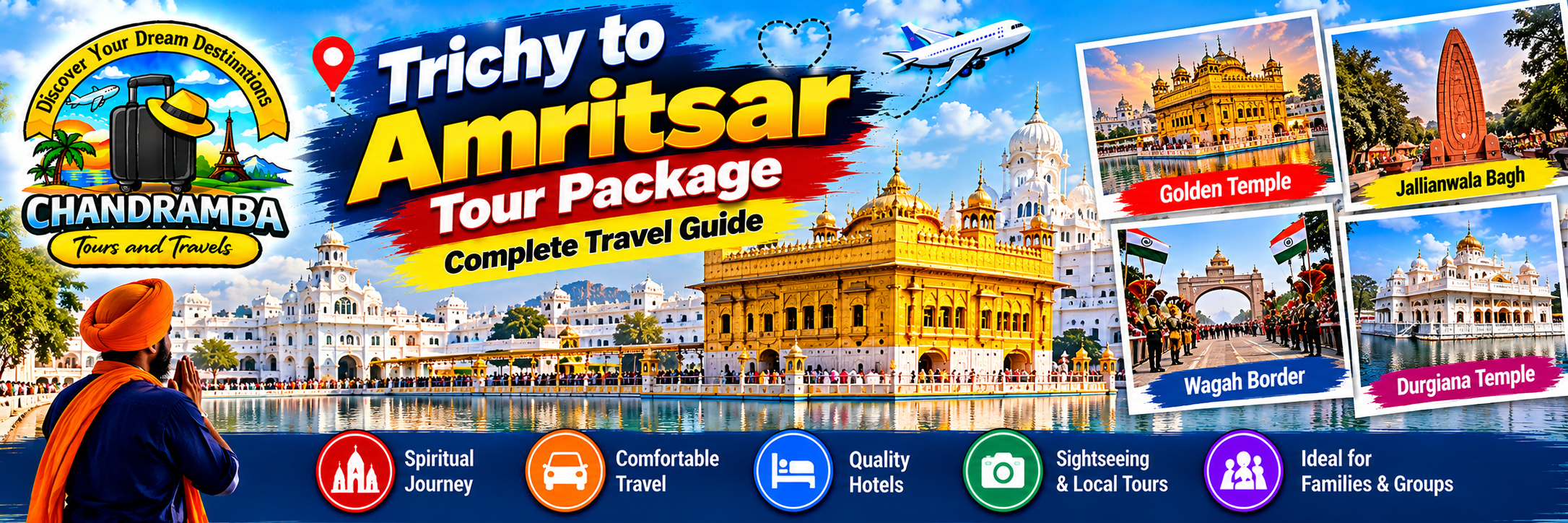 Trichy to Amritsar Tour Package – Complete Travel Guide