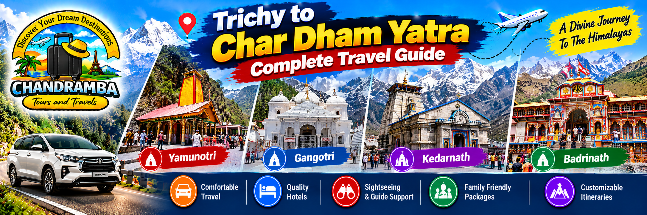 Trichy to Char Dham Yatra Complete Travel Guide