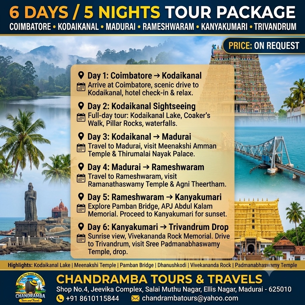 Coimbatore, Kodaikanal, Madurai, Rameshwaram, Kanyakumari & Trivandrum 6 Days Tour Package